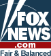 Fox News - Fair and Balanced
